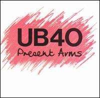 UB40 - Present Arms
