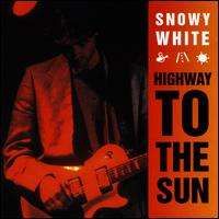 Snowy White - Highway to the Sun