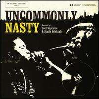 Nas - Uncommonly Nasty