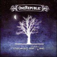 OneRepublic Dreaming Out Loud