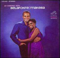 Harry Belafonte - An Evening with Belafonte/Makeba