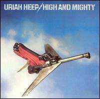 Uriah Heep - High and Mighty