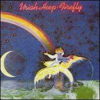 Uriah Heep - Firefly