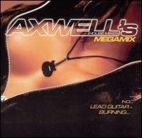 Axwell - Axwell's House Mixes Megamix