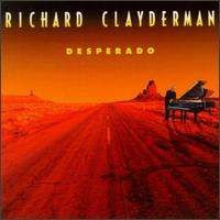 Richard Clayderman - Desperado