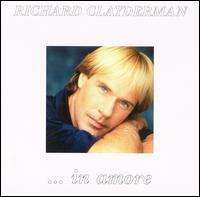 Richard Clayderman - In Amore