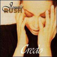 Jennifer Rush - Credo