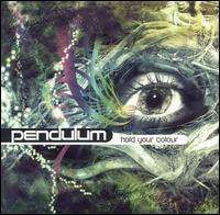 Pendulum - Hold Your Colour [2005]