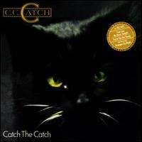 C.C. Catch - Catch the Catch