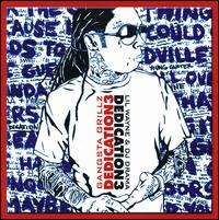 Lil Wayne - Dedication 3