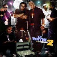 Lil Wayne - Lil Wayne & Friends, Vol. 2