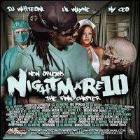 Lil Wayne - New Orleans Nightmare, Vol. 10: The Final Chapter