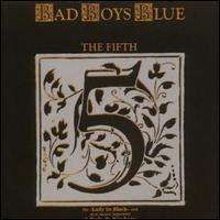Bad Boys Blue - The Fifth