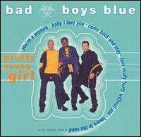 Bad Boys Blue - Pretty Young Girl