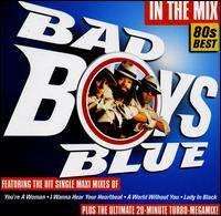 Bad Boys Blue - In the Mix