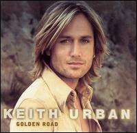Keith Urban - Golden Road