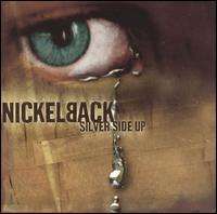 Nickelback - Silver Side Up