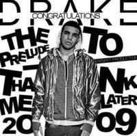 Drake - Thank Me Later