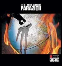 Parazitii - To ce e bun tre sa dispara