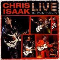 Chris Isaak - Live in Australia
