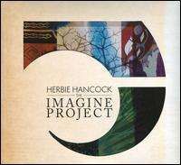 Herbie Hancock - The Imagine Project