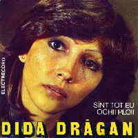 Dida Dragan - Sunt tot eu / Ochii ploii (single)