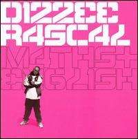 Dizzee Rascal - Maths and English