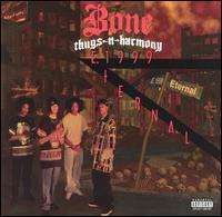 Bone Thugs N Harmony - E 1999 Eternal