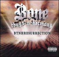Bone Thugs N Harmony - BTNHResurrection