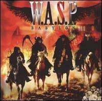 WASP (W.A.S.P.) - Babylon