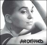 Ani DiFranco  - Ani DiFranco