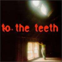 Ani DiFranco  - To the Teeth
