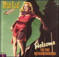 Meat Loaf - Welcome to the Neighborhood