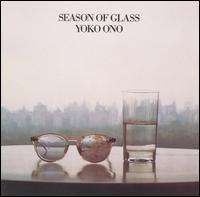 Yoko Ono - Season of Glass