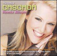 Cascada - Official Remix Album