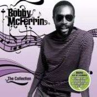 Bobby McFerrin - The Collection