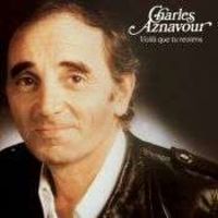 Charles Aznavour - Voila que tu reviens