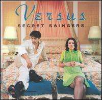 Versus - Secret Swingers