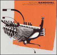 Arturo Sandoval - My Passion for the Piano