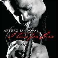 Arturo Sandoval - A Time for Love