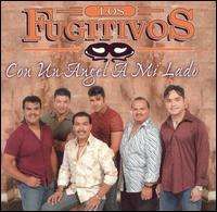 Los Fugitivos - Un Angel a Mi Lado