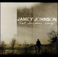 Jamey Johnson That Lonesome Song