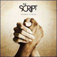The Script - Science and Faith