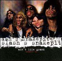 Slash - Ain't Life Grand