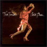 Tina Turner - Acid Queen