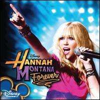 Hannah Montana - Hannah Montana Forever