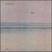 Jan Garbarek - Dis