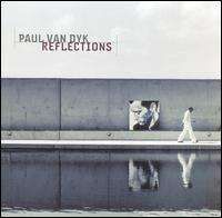 Paul Van Dyk - Reflections
