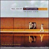 Paul Van Dyk - Re-Reflections