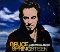 Bruce Springsteen - Working on a Dream